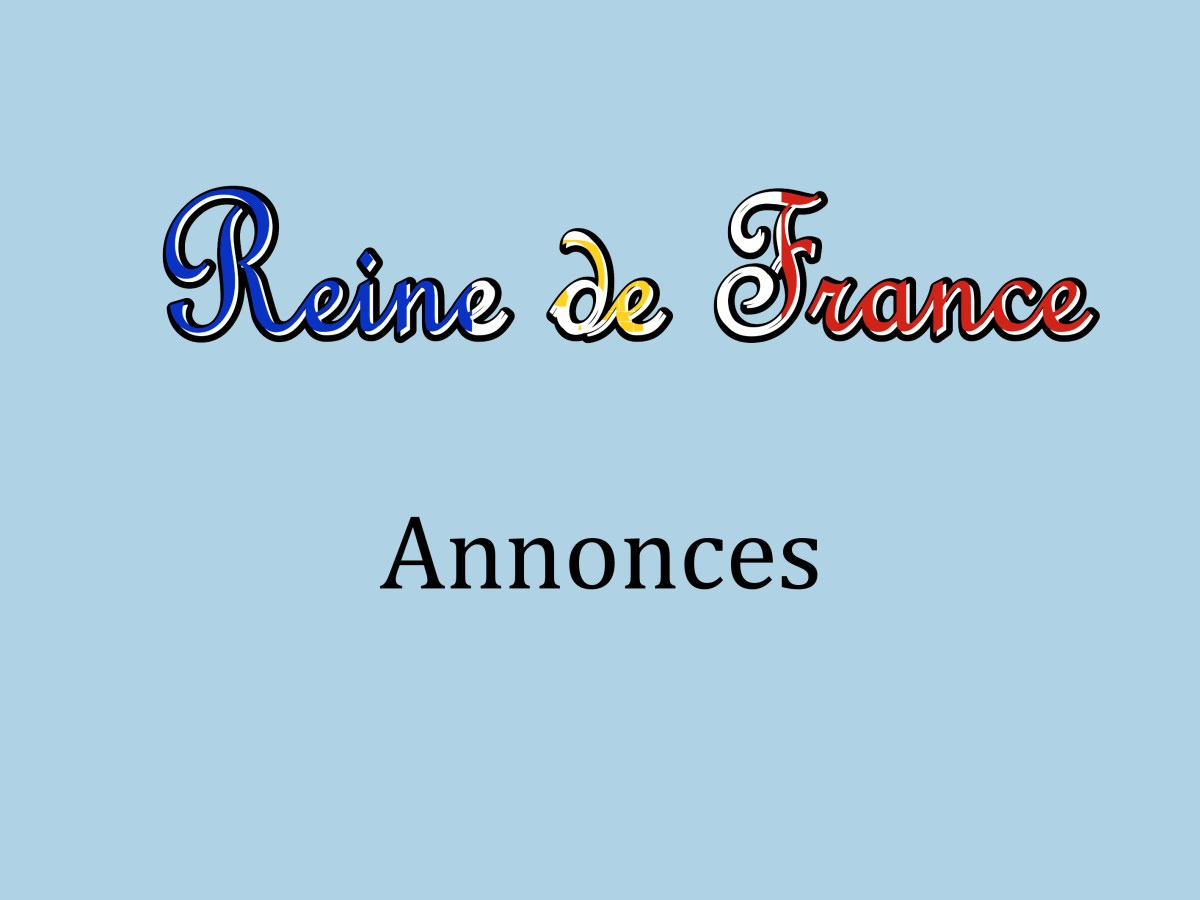 Annonces pour Reine de France (Décembre&nbsp;2025)